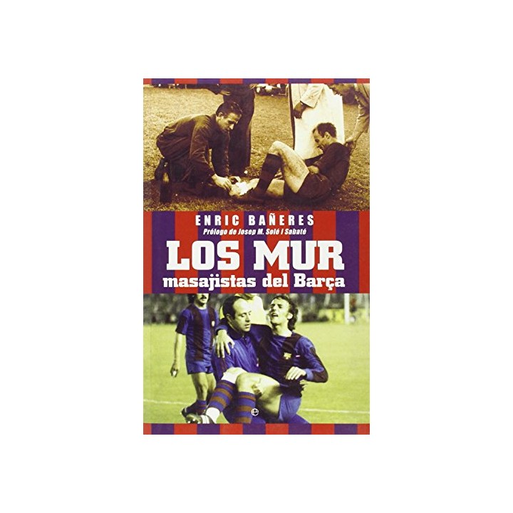 Los Mur, masajistas del Barça